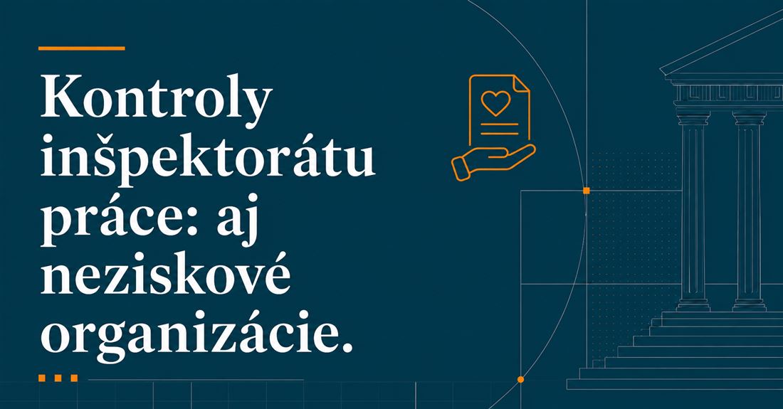 Odpovede na vaše otázky z webinára: Prebiehajú kontroly inšpektorátu práce aj v neziskových organizáciách?